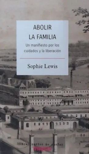 Abolir la Familia, 79