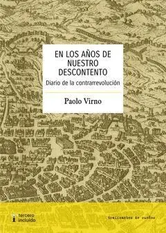 En los Años de nuestro Descontento