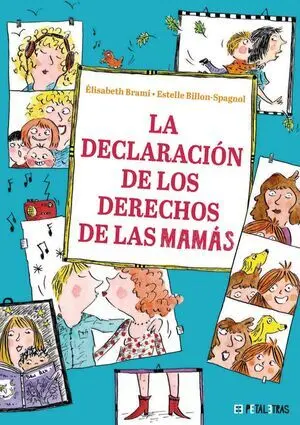 La Declaracion de los Derechos de las Mamas
