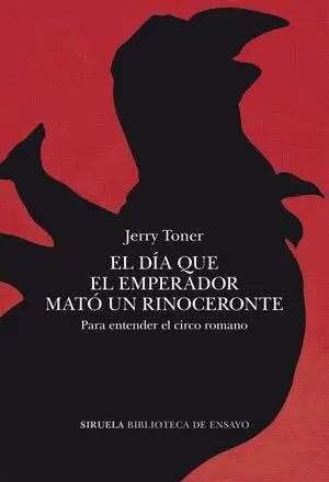 El Dia que el Emperador Mato un Rinoceronte