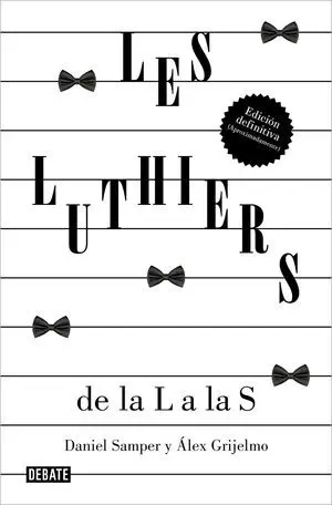 Luthiers, Les: de la L a las S
