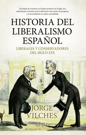 Historia del Liberalismo Español