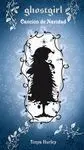 Ghostgirl Cancion de Navidad