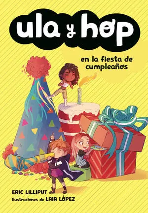 Ula y Hop en la Fiesta de Cumplea?Os