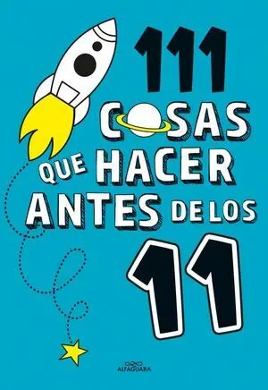 111 Cosas que Hacer Antes de los 11