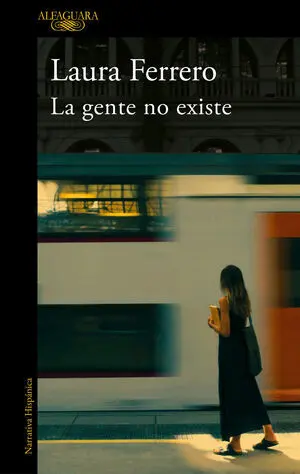 La Gente no Existe