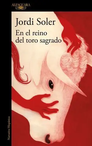 En el Reino del Toro Sagrado