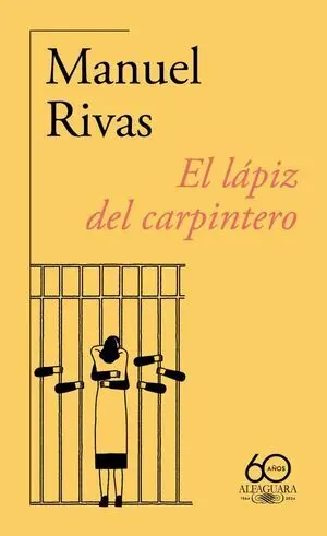 Lapiz del Carpintero, el (60. º Aniversario de Alfaguara)