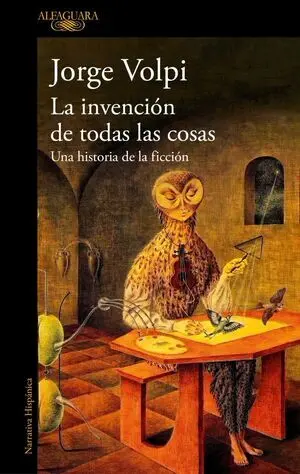 Invencion de Todas las Cosas, la
