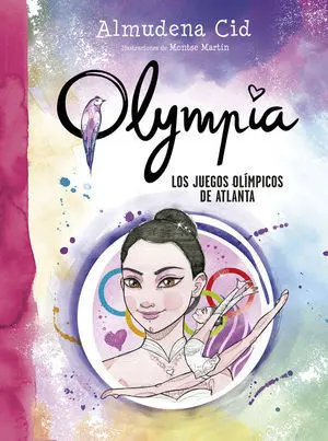 Los Juegos Olímpicos de Atlanta (Serie Olympia 9)