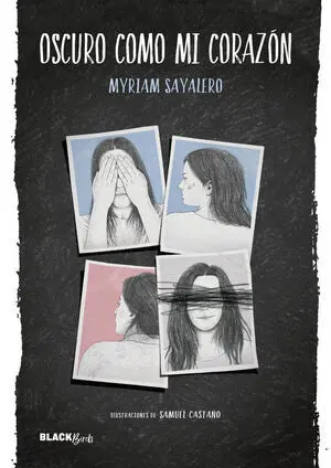 Oscuro Como mi Corazón (Colección #Blackbirds)