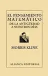 El Pensamiento Matematico de la Antiguedad a nuestros Dias