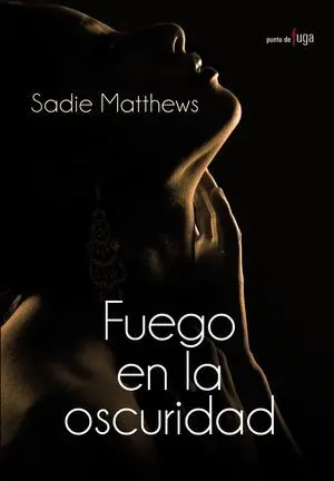 Fuego en la Oscuridad