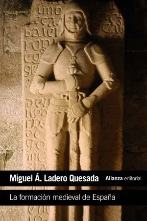 La Formación Medieval de España
