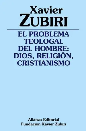 El Problema Teologal del Hombre