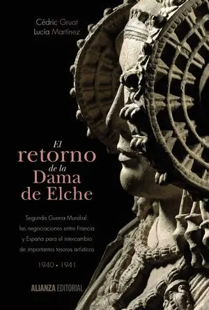 El Retorno de la Dama de Elche