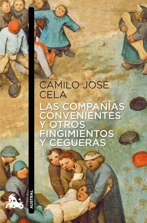 Las Compañias Convenientes y Otros Fingimientos y Cegueras