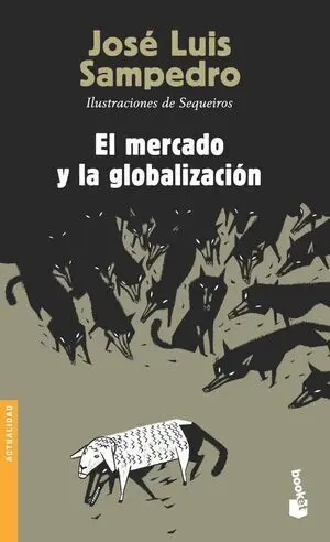 El Mercado y la Globalizacion