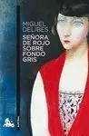 Señora de Rojo Sobre Fondo Gris
