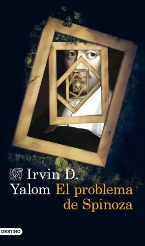 El Problema de Spinoza