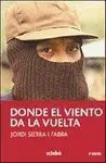 Donde el Viento Da la Vuelta 3¦Ed