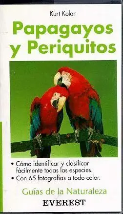 Papagayos y Periquitos