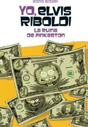 Yo, Elvis Riboldi, y la Ruina de Pinkerton