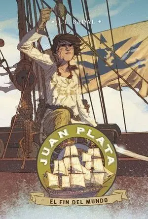 Juan Plata 6. El Fin del Mundo