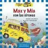 Max y mía con las Sirenas