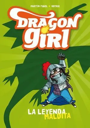 Dragon Girl. La Leyenda Maldita