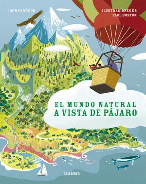 El Mundo Natural a Vista de Pájaro