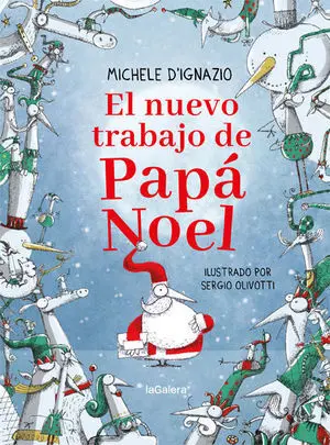 El Nuevo Trabajo de Papá Noel