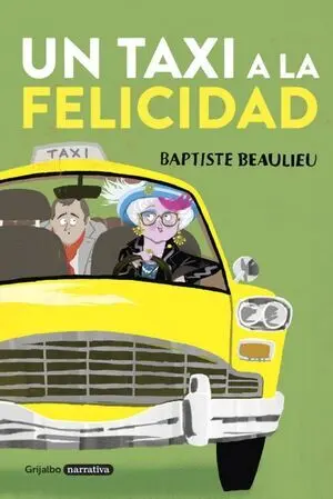 Un Taxi a la Felicidad