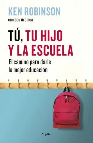 Tú, tu Hijo y la Escuela