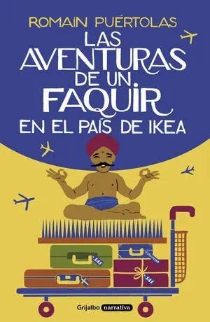 Las Aventuras de un Faquir en el Pais de Ikea