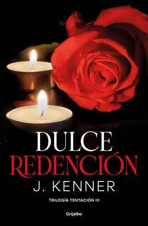 Dulce Redencion (Trilogia Tentacion 3)