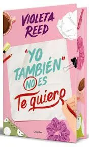 Yo Tambien no Es te Quiero (Ed. limitada)