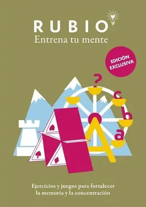 Ejercicios y Juegos para Fortalecer la Memoria y la Concentracion (Edicion Exclu