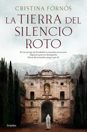 Tierra del Silencio Roto, la