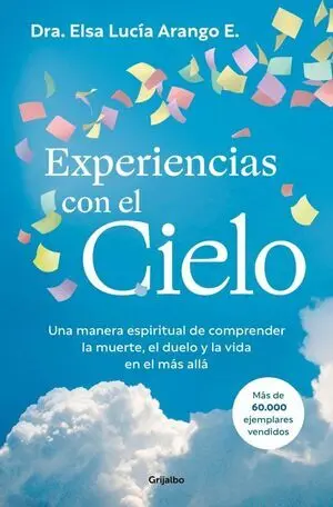 Experiencias con el Cielo