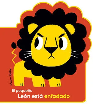 Pequeño Leon esta Enfadado,El