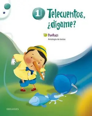 Telecuentos Digame Antologia 1ºep 14 Superpixep.