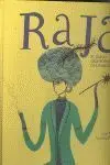 Raja el Mago Mas Poderoso del Mundo