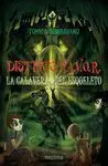5. Calavera del Esqueleto, la. (Distrito P. a. v. o. r. )