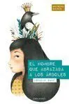 El Hombre que Abarazaba a los Angeles
