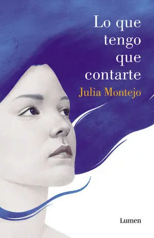 Lo que Tengo que Contarte