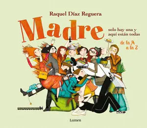 Madre Solo Hay una y Aqui Estan Todas