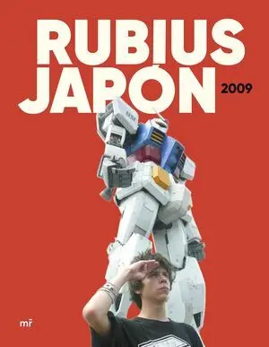 Rubius. Japon 2009