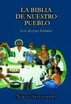 Nuevo Testamento. La Biblia de nuestro Pueblo