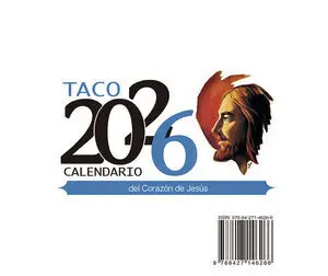 Taco 2026 Calendario del Corazon de Jesus Notas sin Soporte